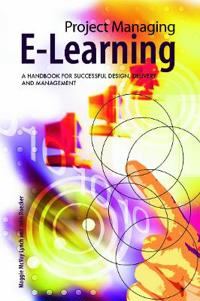 Bokomslag för "Project Managing E-Learning"