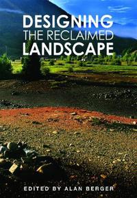 Designing the Reclaimed Landscape