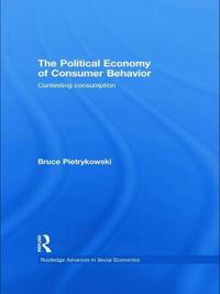The Political Economy of Consumer Behavior