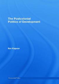 Bokomslag för "The Postcolonial Politics of Development"