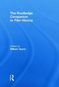 Bokomslag för "The Routledge Companion to Film History"