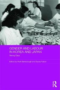 Bokomslag för "Gender and Labour in Korea and Japan"