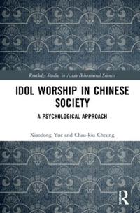 Bokomslag för "Idol Worship in Chinese Society"