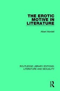 Bokomslag for "The Erotic Motive in Literature"
