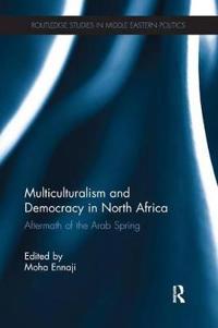 Bokomslag for "Multiculturalism and Democracy in North Africa"