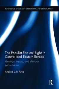 Bokomslag för "The Populist Radical Right in Central and Eastern Europe"