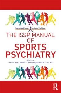 Bokomslag för "The ISSP Manual of Sports Psychiatry"