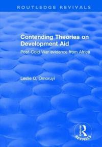 Contending Theories on Development Aid