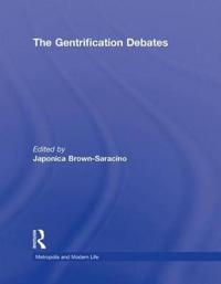 The Gentrification Debates