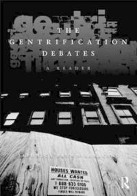 The Gentrification Debates