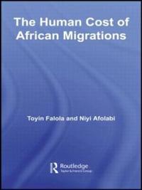 Bokomslag för "The Human Cost of African Migrations"