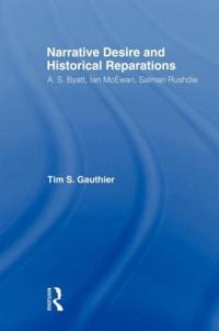 Narrative Desire and Historical Reparations