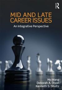 Mid and Late Career Issues