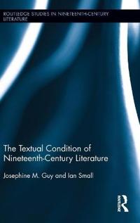 Kirjan kansi "The Textual Condition of Nineteenth-Century Literature"