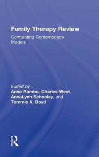 Bokomslag för "Family Therapy Review: Contrasting Contemporary Models"