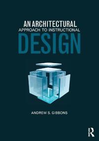 An Architectural Approach to Instructional Design