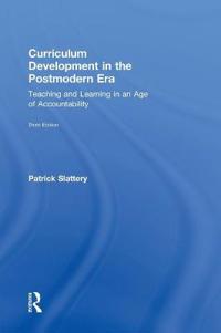 Curriculum Development in the Postmodern Era