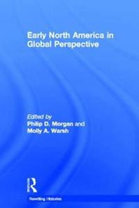 Early North America in Global Perspective