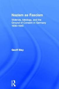 Bokomslag for "Nazism as Fascism"