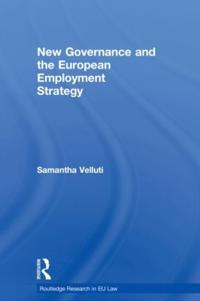 Bokomslag för "New Governance and the European Employment Strategy"