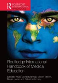 Bokomslag för "Routledge International Handbook of Medical Education"