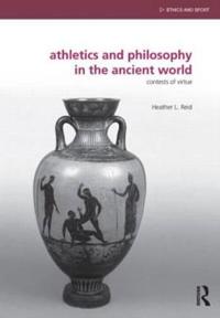 Bokomslag for "Athletics and Philosophy in the Ancient World"