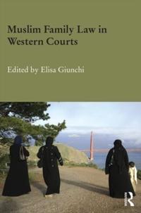 Bokomslag för "Muslim Family Law in Western Courts"