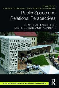 Public Space and Relational Perspectives