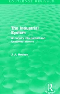 The Industrial System (Routledge Revivals)