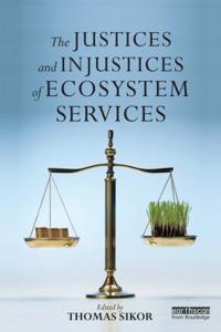 Kirjan kansi "The Justices and Injustices of Ecosystem Services"