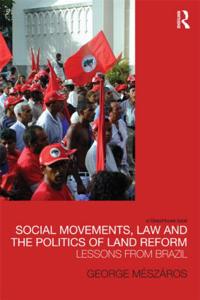 Bokomslag för "Social Movements, Law and the Politics of Land Reform"