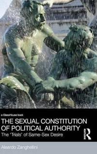 Bokomslag for "The Sexual Constitution of Political Authority"