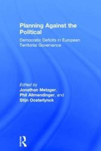 Bokomslag for "Planning Against the Political"