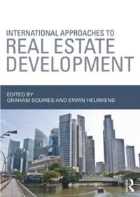 International Approaches to Real Estate Development