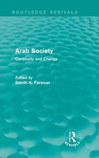 Bokomslag for "Arab Society (Routledge Revivals)"