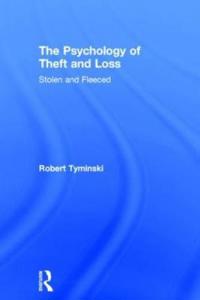 Bokomslag för "The Psychology of Theft and Loss"