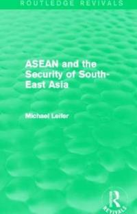 Kirjan kansi "ASEAN and the Security of South-East Asia (Routledge Revivals)"