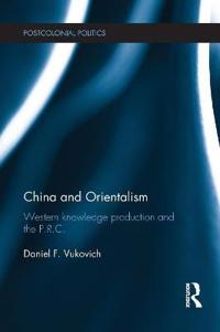 Bokomslag for "China and Orientalism"