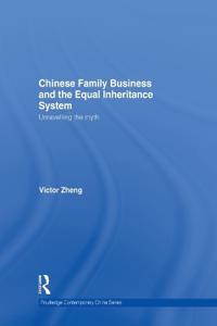 Chinese Family Business and the Equal Inheritance System