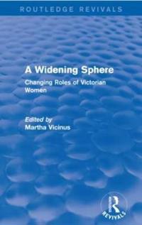 A Widening Sphere (Routledge Revivals)