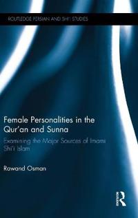 Bokomslag för "Female Personalities in the Qur'an and Sunna"