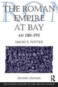 Bokomslag för "The Roman Empire at Bay, AD 180-395"