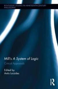 Mill's A System of Logic