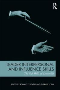 Bokomslag för "Leader Interpersonal and Influence Skills"