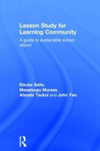Lesson Study for Learning Community