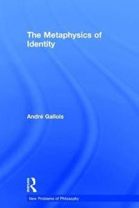 The Metaphysics of Identity