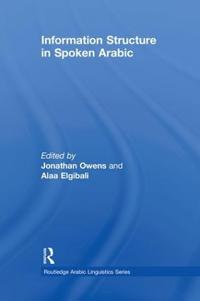 Information Structure in Spoken Arabic