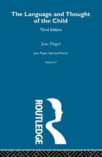Language and Thought of the Child