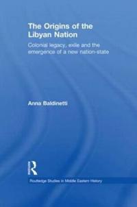 Bokomslag för "The Origins of the Libyan Nation"