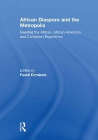 African Diaspora and the Metropolis